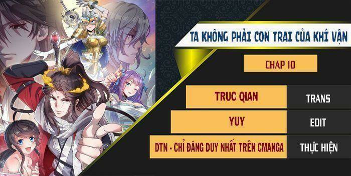 ta không phải con cưng của khí vận Chapter 10 - Next Chapter 11