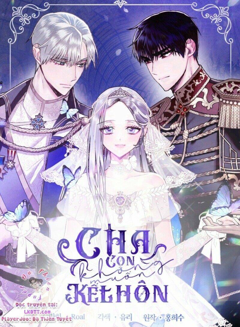 cha ơi con không muốn kết hôn đâu chapter 34 - Next chapter 35